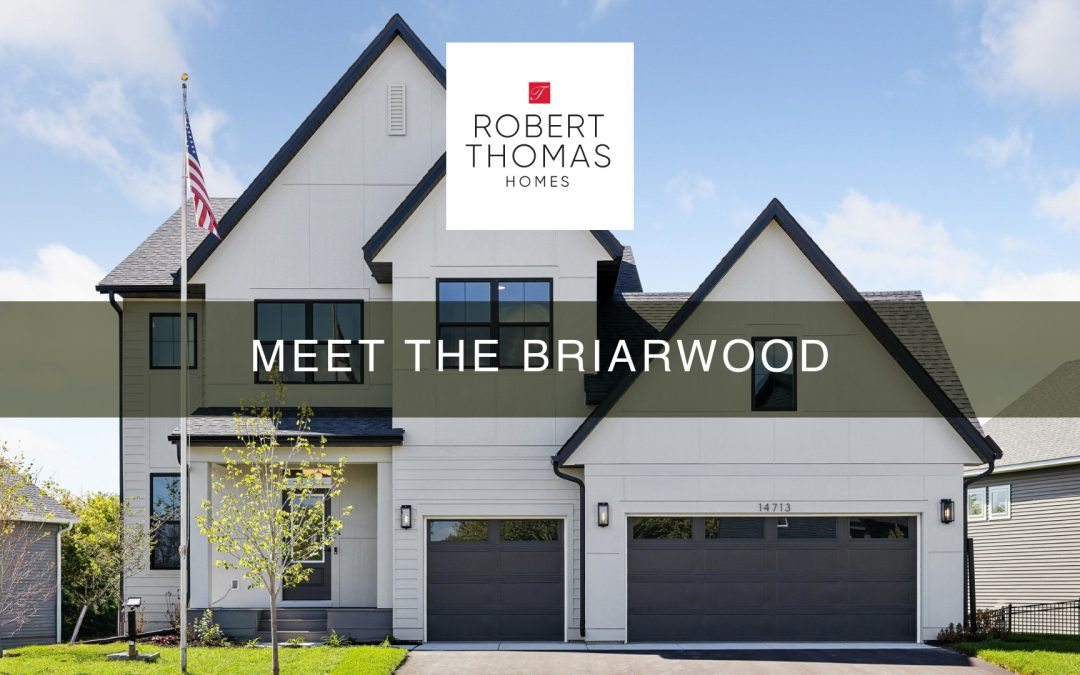 Meet the Briarwood